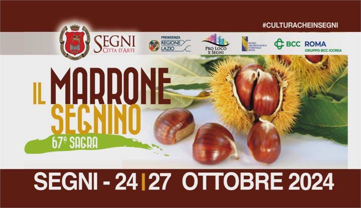 DAL 24 AL 27 OTTOBRE LA 67ma SAGRA DEL MARRONE A SEGNI